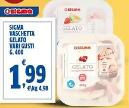Sigma Sigma vaschetta gelato vari gusti offerta