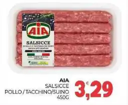 Eté Aia salsicce pollo/tacchino/suino offerta