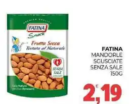 Eté Fatina mandorle sgusciate senza sale offerta