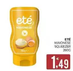 Eté Eté maionese squeezer offerta