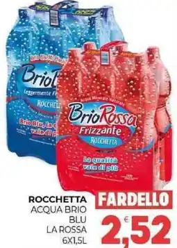 Eté Rocchetta acqua brio blu la rossa offerta
