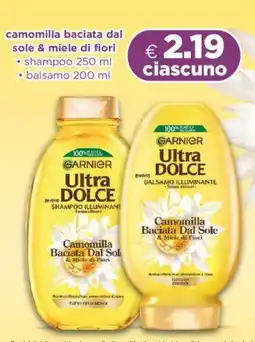 Acqua & Sapone GARNIER Ultra DOLCE camomilla baciata dal sole & miele di fiori offerta