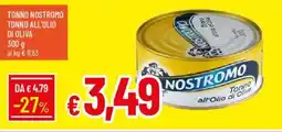 Galassia Tonno nostromo tonno all'olio di oliva offerta