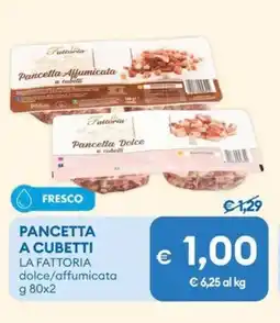 MD Discount Pancetta a cubetti LA FATTORIA offerta