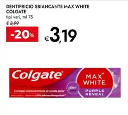 Bennet Dentifricio sbiancante max white COLGATE offerta