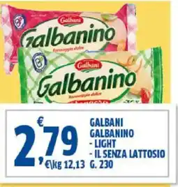 Sigma Galbani galbanino light il senza lattosio offerta