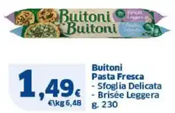 Sigma Buitoni Pasta Fresca Sfoglia Delicata Brisée Leggera offerta