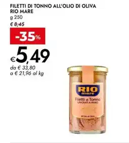 Bennet Filetti di tonno all'olio di oliva RIO MARE offerta