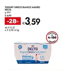 Bennet Yogurt greco bianco magro DELTA offerta