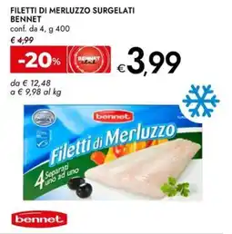 Bennet Filetti di merluzzo surgelati BENNET offerta