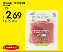 Bennet Prosciutto crudo BENNET offerta