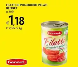 Bennet Filetti di pomodoro pelati BENNET offerta