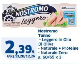 Sigma Nostromo Tonno Leggero In Olio Di Oliva offerta