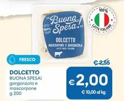 MD Discount DOLCETTO BUONA SPESA! gorgonzola e mascarpone offerta