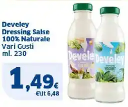 Sigma Develey Dressing Salse 100% Naturale Vari Gusti offerta