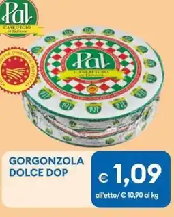 MD Discount Pal gorgonzola dolce dop offerta