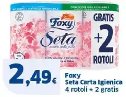 Sigma Foxy Seta Carta Igienica 4 rotoli + 2 gratis offerta