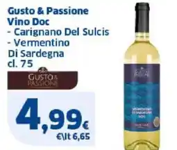 Sigma Gusto & passione vino doc carignano del sulcis vermentino di sardegna offerta
