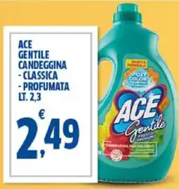 Sigma ACE Gentile candeggina classica profumata offerta