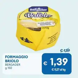 MD Discount Formaggio briolo BERGADER offerta