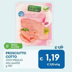 MD Discount Prosciutto cotto VIVO MEGLIO offerta