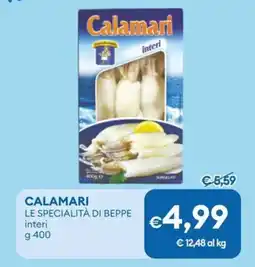 MD Discount Calamari LE SPECIALITÀ DI BEPPE offerta