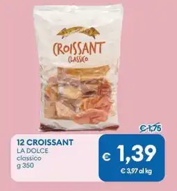 MD Discount 12 croissant LA DOLCE classico offerta