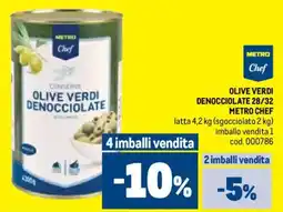 Metro Olive verdi denocciolate 28/32 METRO CHEF offerta