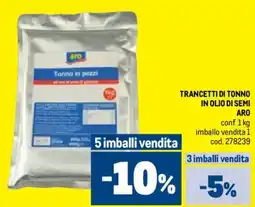 Metro Trancetti di tonno in olio di semi ARO offerta