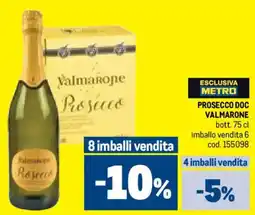 Metro Prosecco doc VALMARONE offerta
