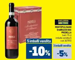 Metro Montepulciano d'abruzzo doc PREDELLA offerta