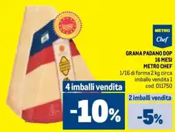 Metro Grana padano dop 16 mesi METRO CHEF offerta