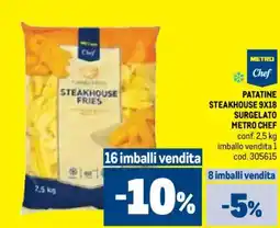 Metro Patatine steakhouse 9x18 surgelato METRO CHEF offerta