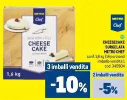 Metro Cheesecake surgelata METRO CHEF offerta