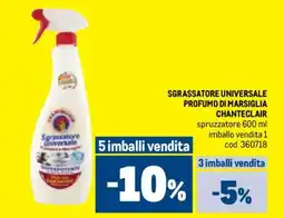 Metro Sgrassatore universale profumo di marsiglia CHANTECLAIR offerta