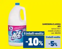 Metro Candeggina classica ACE offerta