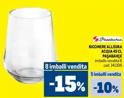 Metro Bicchiere allegra acqua PAŞABAHÇE offerta