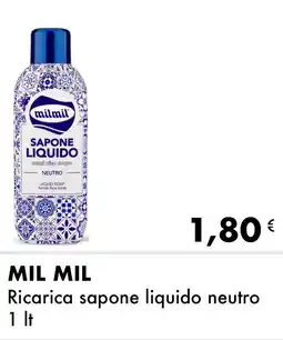 Iper Tosano MIL MIL Ricarica sapone liquido neutro offerta