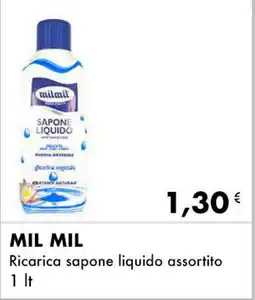 Iper Tosano MIL MIL Ricarica sapone liquido assortito offerta