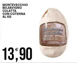 Vantaggio Cash&Carry Montevecchio belsavigno culatta con cotenna offerta
