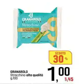 Famila Superstore GRANAROLO Stracchino alta qualità offerta