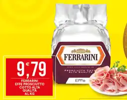 Vantaggio Cash&Carry Ferrarini effe prosciutto cotto alta qualità offerta