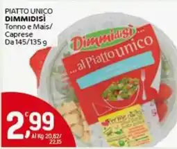Crai Piatto unico dimmidisì tonno e mais/ caprese da offerta