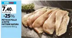 Coop Petto di pollo a fette fattorie natura confezione offerta