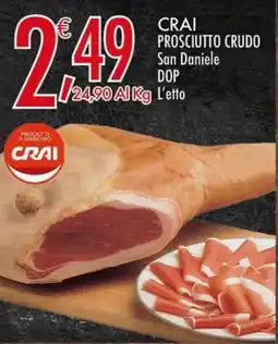 Crai CRAI Prosciutto crudo san daniele dop l'etto offerta
