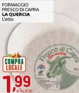 Crai Formaggio fresco di capra LA QUERCIA L'etto offerta