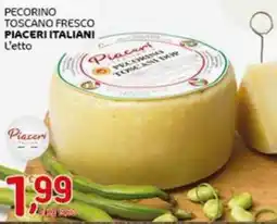 Crai Pecorino toscano fresco PIACERI ITALIANI l'etto offerta