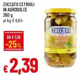 Galassia Zuccato cetrioli in agrodolce offerta