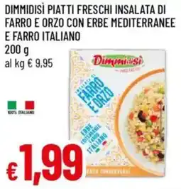 Galassia Dimmidisì piatti freschi insalata di farro e orzo con erbe mediterranee e farro italiano offerta