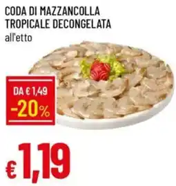 Galassia Coda di mazzancolla tropicale decongelata offerta